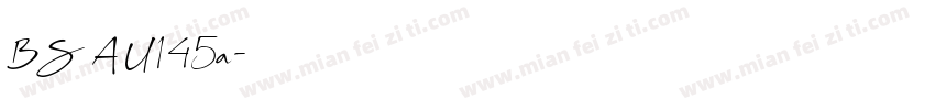 BS AU145a字体转换